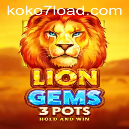 Unveiling LionGems3pots: A Unique Adventure in the World of Gaming